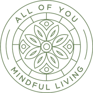All Of You - Mindful Living